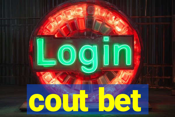 cout bet